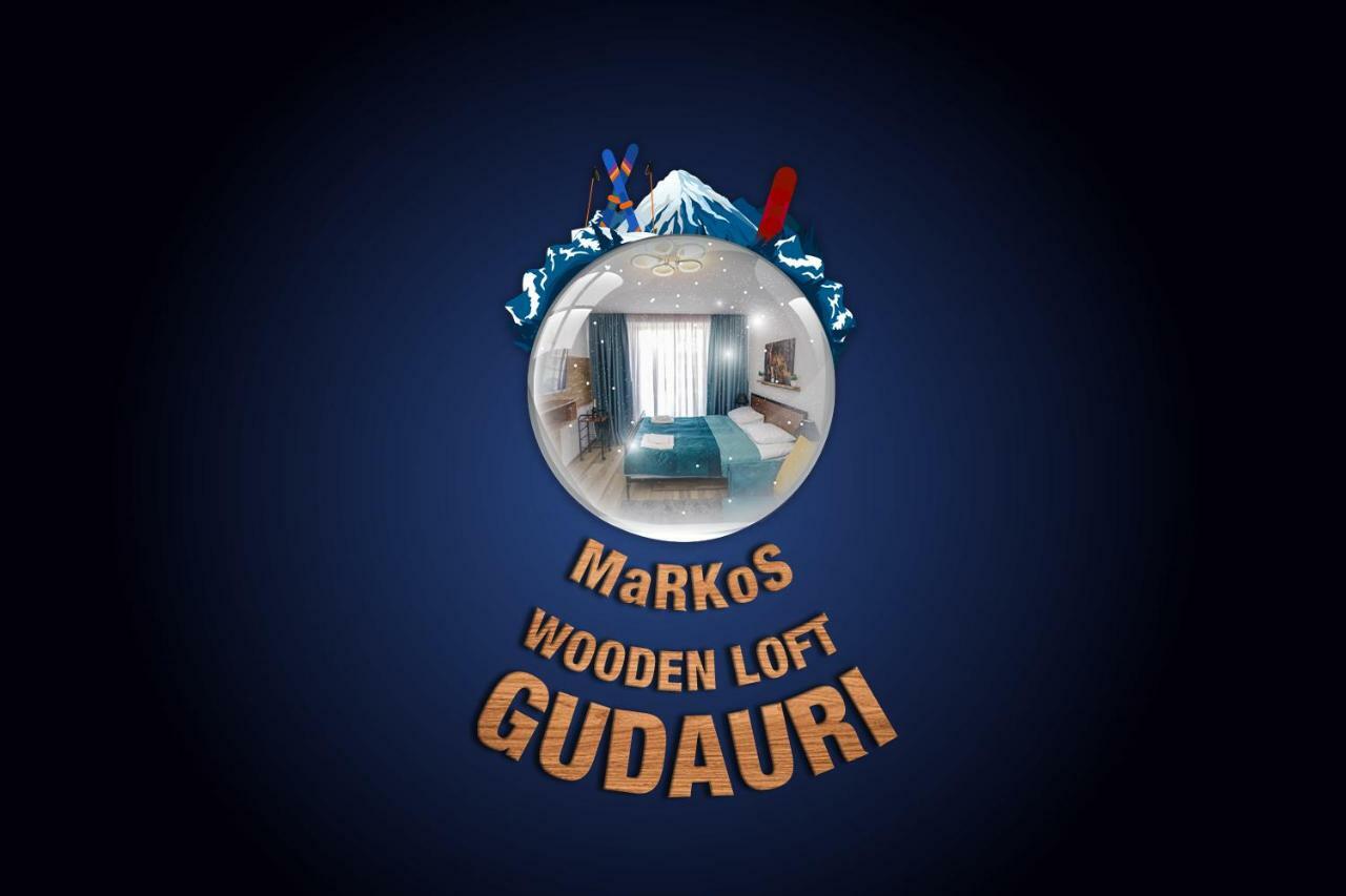 Markos Wooden Loft In Gudauri Zewnętrze zdjęcie